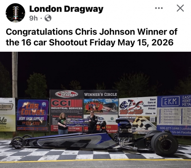 Chris Johnson
London Dragway
Quick 16 - Winner
May 15, 2026
